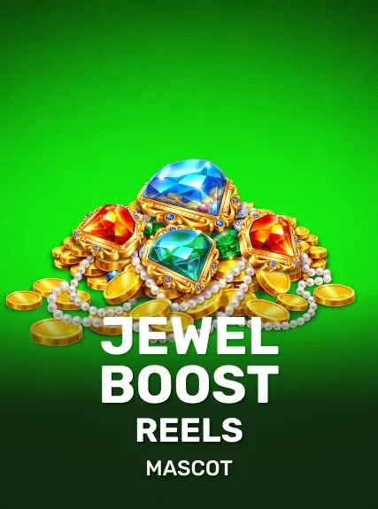 Jewel Boost Reels